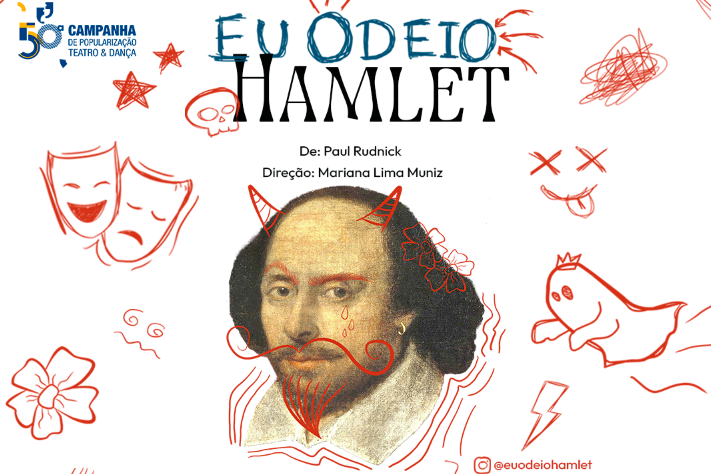 Espetáculo de comédia “Eu Odeio Hamlet” retorna aos palcos da Funarte