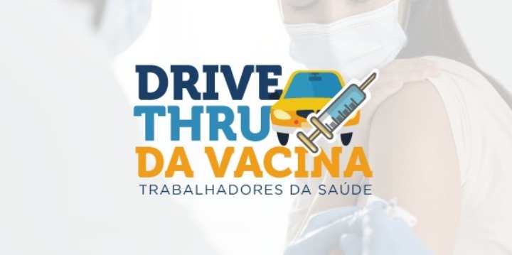 drive-thru vacinacao profissionais da saude